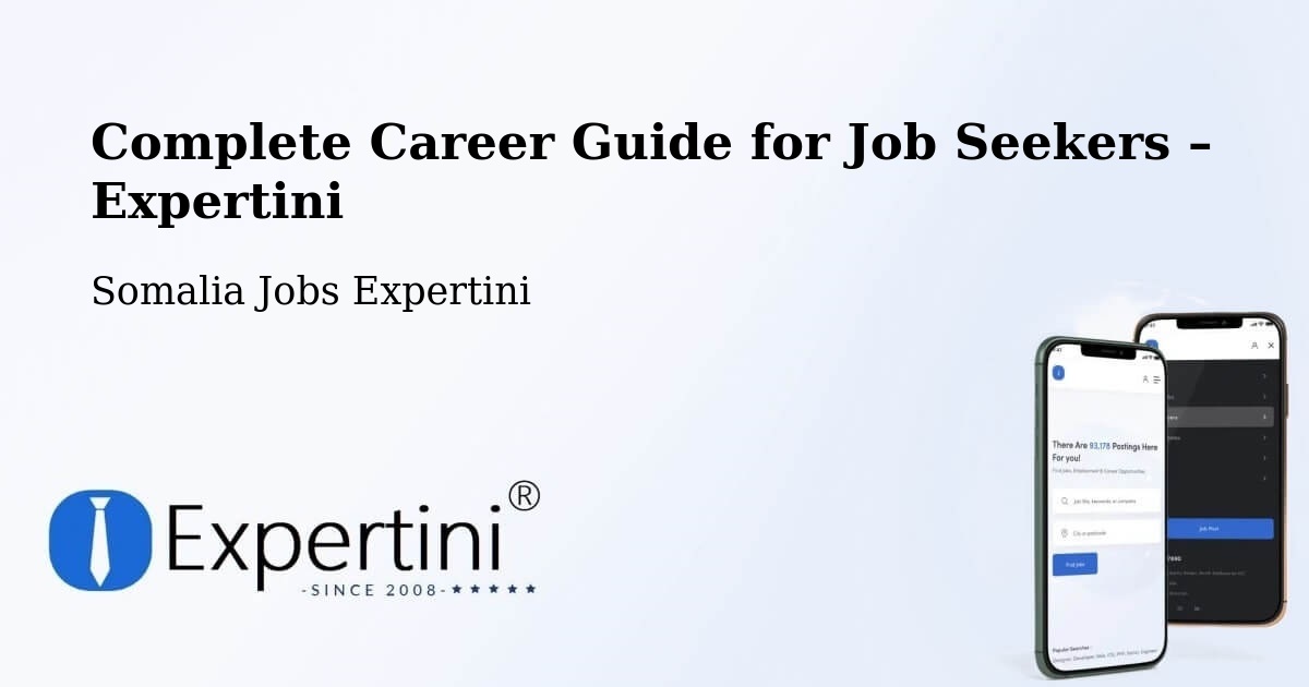Career Guide for Job Seekers – Bereeda - Bereeda, Somalia Jobs Expertini